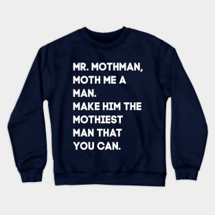 Mr. Mothman Crewneck Sweatshirt